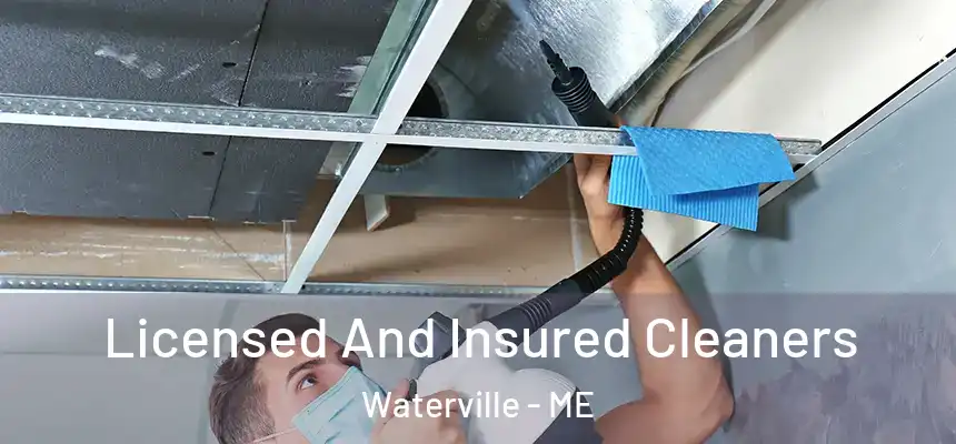  Licensed And Insured Cleaners Waterville - ME